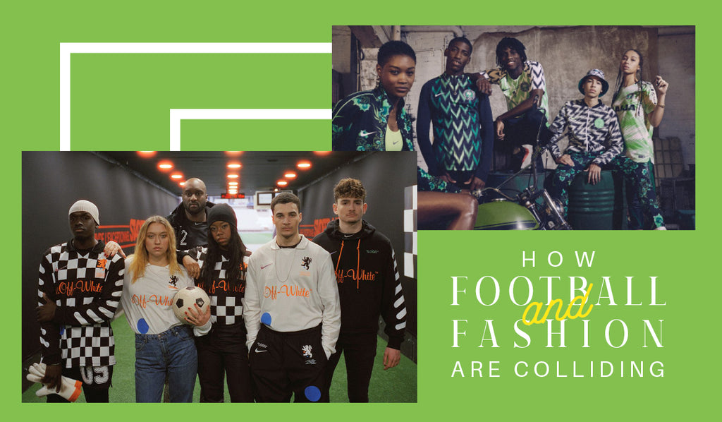 How Football and Fashion Are Colliding